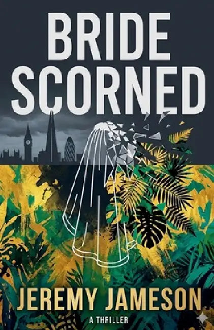 Bride Scorned by Jeremy Jameson