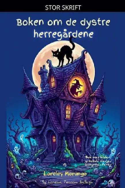​Boken om de dystre herregårdene by Lorena Tercon Arbiza