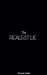 The Realest Lie by Thanil Nath