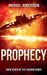 Prophecy by Michael Robertson