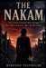 The Nakam: The Jewish Assassins Who Hunted Nazi War Criminals After the War Ended by Mirenne Vestholme