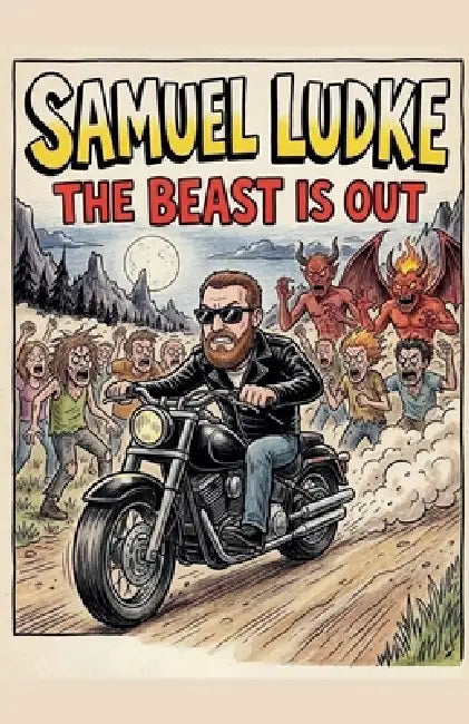 The Beast Is Out by Samuel Ludke