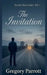 The Invitation by Gregory Parrott