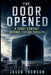 The Door Opened: A First Contact Science Fiction Thriller by Jason Thomson