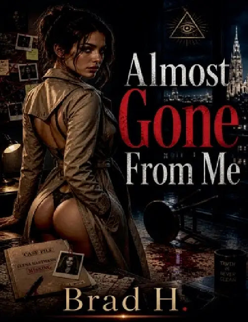 Almost Gone From Me by Brad H