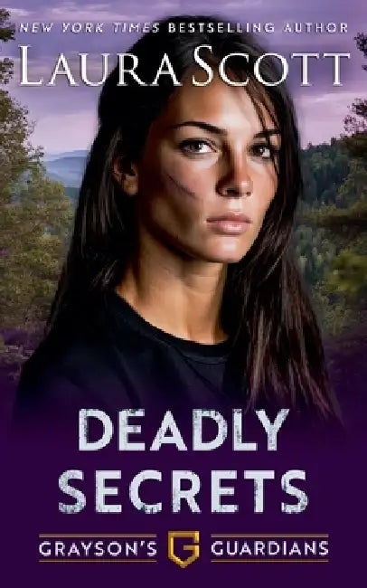 Deadly Secrets by Laura Scott