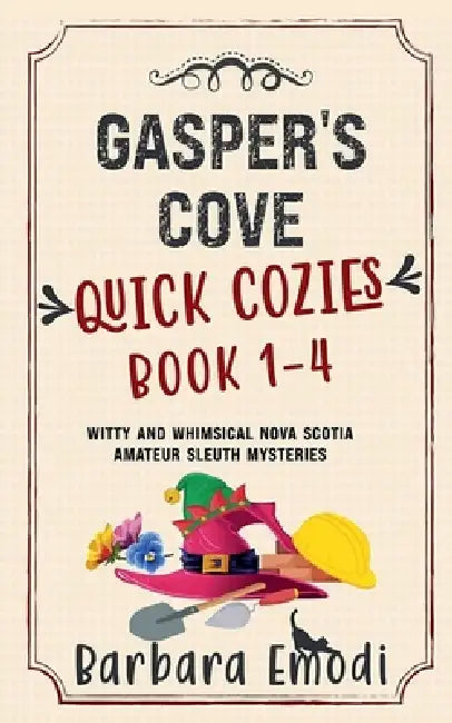Gasper's Cove Quick Cozies Book 1-4 by Barbara Emodi