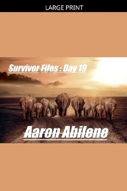 Survivor Files: Day 19 by Aaron Abilene