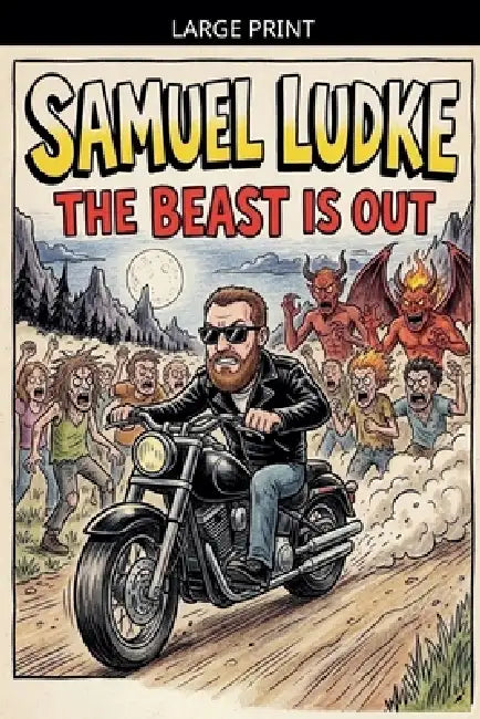 The Beast Is Out by Samuel Ludke