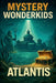 Mystery Wonderkids: Atlantis - The Lost City by Harald Sesselmann