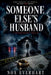Someone Else's Husband by Nox Everhart