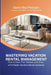 Mastering Vacation Rental Management by Gerry MacPherson