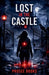 Lost in the Castle by Prosee Books