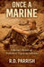 Once A Marine by R. D. Parrish