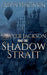 Sawyer Jackson and the Shadow Strait by J. Kevin Tumlinson