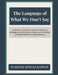 The Language of What We Don't Say by Suresh Singh Rawat
