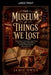 The Museum of Things We Lost by Jamie Owen