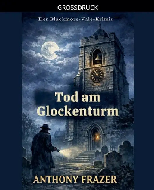 Tod am Glockenturm by Anthony Frazer