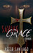 Saving Grace by Neesh Santiago