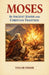 Moses in Ancient Jewish and Christian Tradition by Taylor Fisher