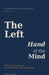 The Left Hand of the Mind by Tracy Scott