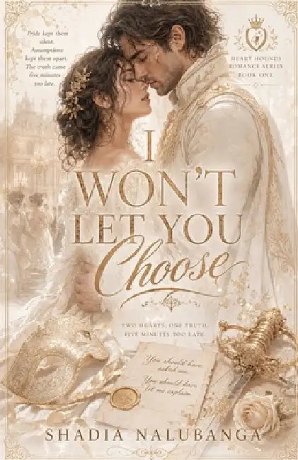 I wont let you choose by Shadia Nalubanga