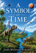 A Symbol of Time by John Westley Turnbull