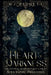 The Heart of the Darkness by M. J. Padgett