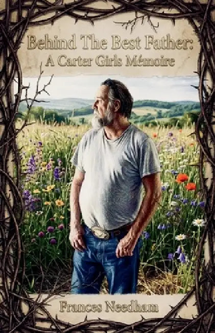 Behind The Best Father by Frances Needham