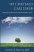 The Chrysalis Caretaker: A Story of Transforming Love and Healing after Trauma by David P. Smith