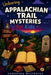 Unboring Appalachian Trail Mysteries for Kids by Unboring Mysteries