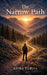 The Narrow Path by Astra Turiya