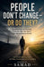 People Don't Change-Or Do They? by Samad