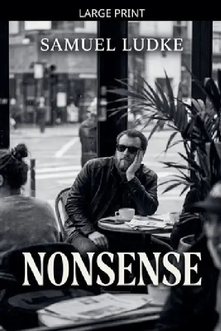 Nonsense by Samuel Ludke