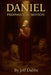 Daniel: Prophecy in Motion by Jeff Dabbs
