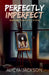 Perfectly Imperfect by Lakeview Publications, Alicya Jackson