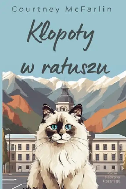 Klopoty w ratuszu by Courtney McFarlin