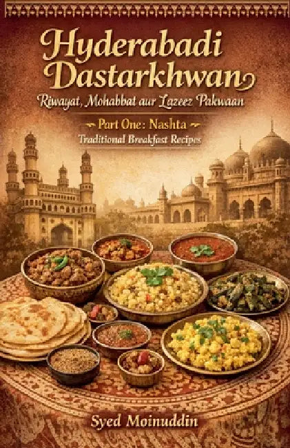 Hyderabadi Dastarkhwan by Syed Moin Bukhari