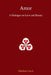 Amor: A Dialogue on Love and Beauty by Matthan Lewis