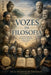 Vozes da Filosofia by Decio Martins de Medeiros