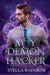 My Demon Hacker by Stella Rainbow