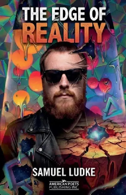 The Edge of Reality by Samuel Ludke