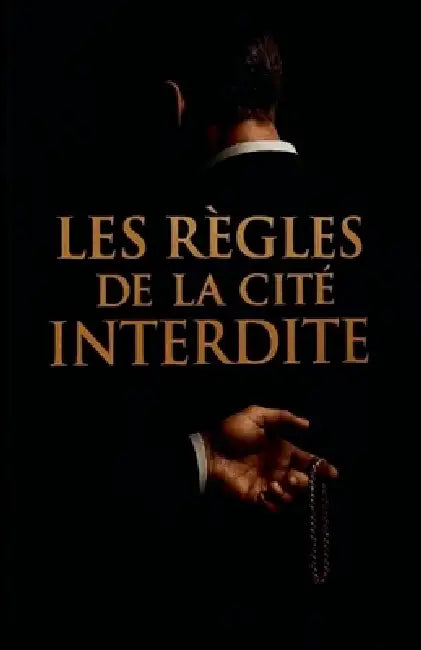 Les Règles de la Cité Interdite by André-Marie Behanzin