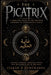 The Picatrix by Ciarán Ó. Murchadha