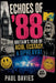 Echoes of '88: Britain's Year of Acid, Ecstasy & Upheaval by Paul Davies