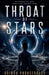 Throat of Stars by Brinda Phokeerdass