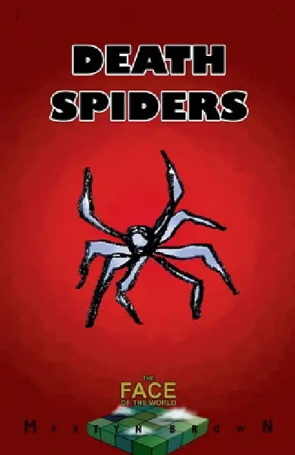 Death Spiders by Martyn Brown