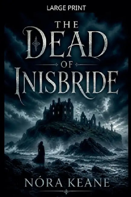 The Dead of Inisbride by Nóra Keane