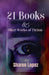 21 Books & Other Works Of Fiction by Sharon Lopez