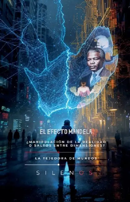 El Efecto Mandela by Cristina Lobo, Manuel Rodsua